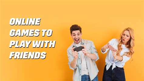 online games with friends|28 of the Best Online Games to Play With Friends.